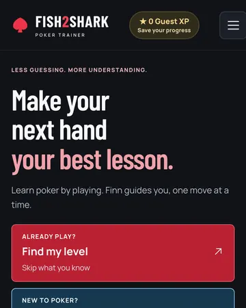 Fish2Shark's home screen: Make your next hand your best lesson.